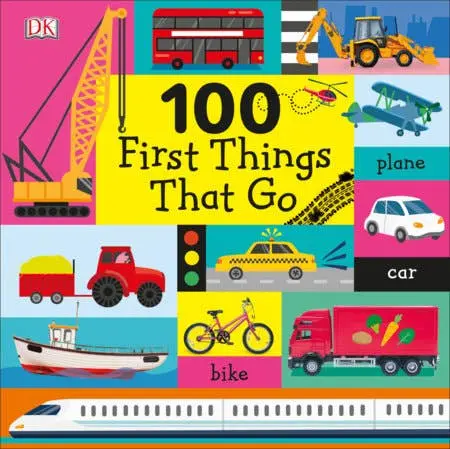 100 First Things That Go 1