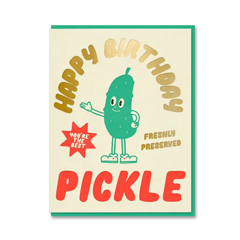 Happy Birthday Pickle Card 1