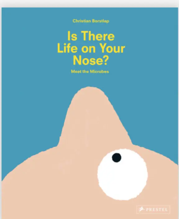 Is There Life On Your Nose? 1