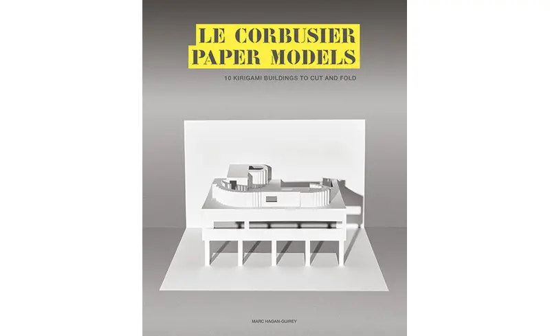 Le Corbusier Paper Models - 10 Kirigami Buildings To Cut And Fold 1