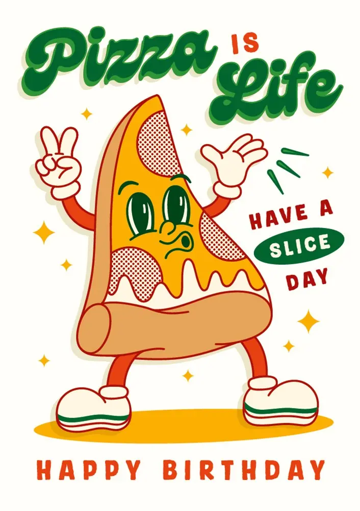 Pizza Is Life Birthday Card 1