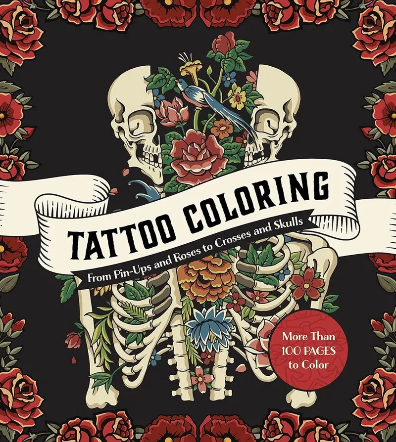 Tattoo Colouring: From Pin-Ups And Roses To Sailors And Skulls 1