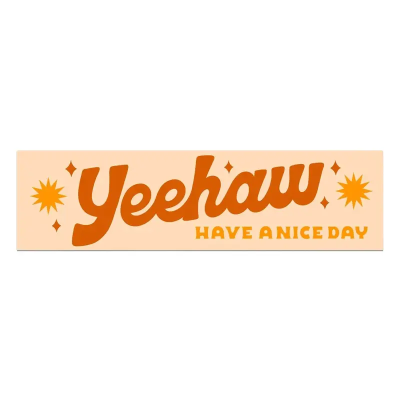 Yeehaw Bumper Sticker 1